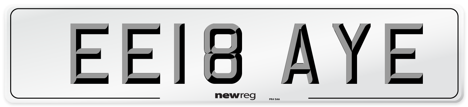 EE18 AYE Number Plate from New Reg